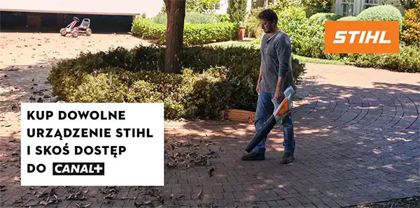Kup urządzenie STIHL i zyskaj dostęp do CANAL+